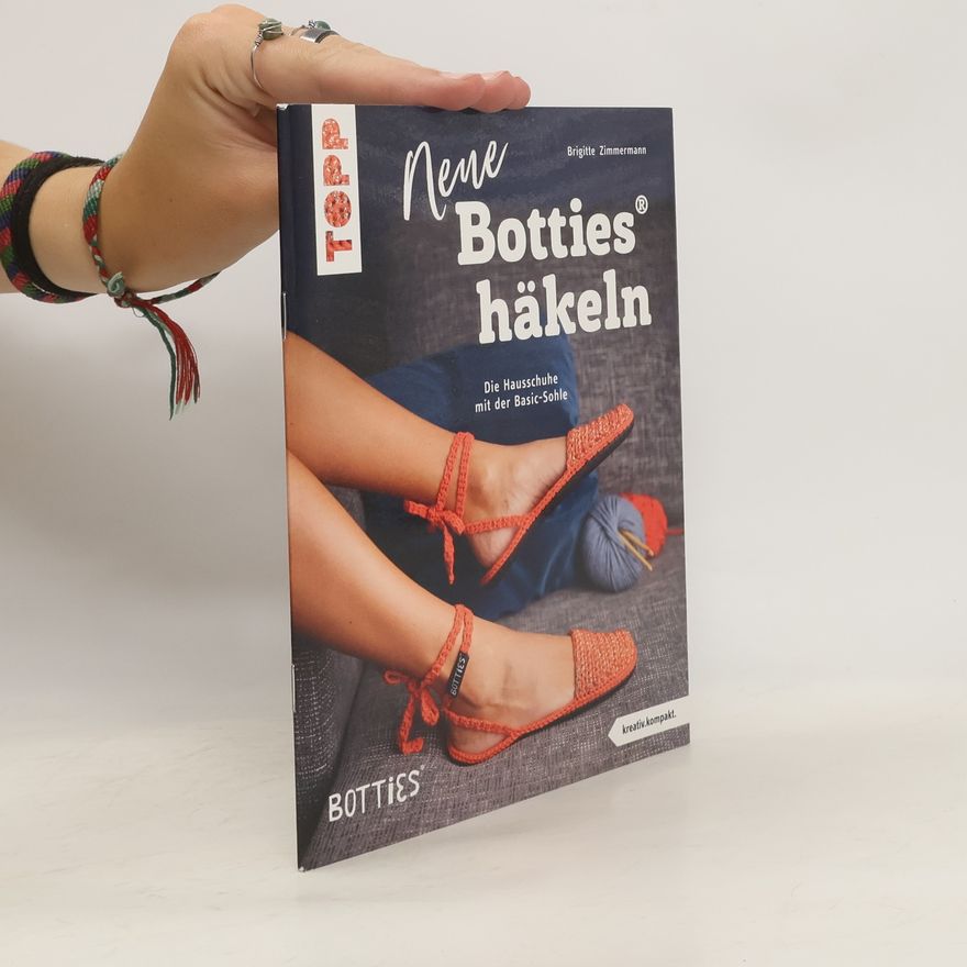 Brigitte Zimmermann Neue Botties häkeln (kreativ.kompakt.)