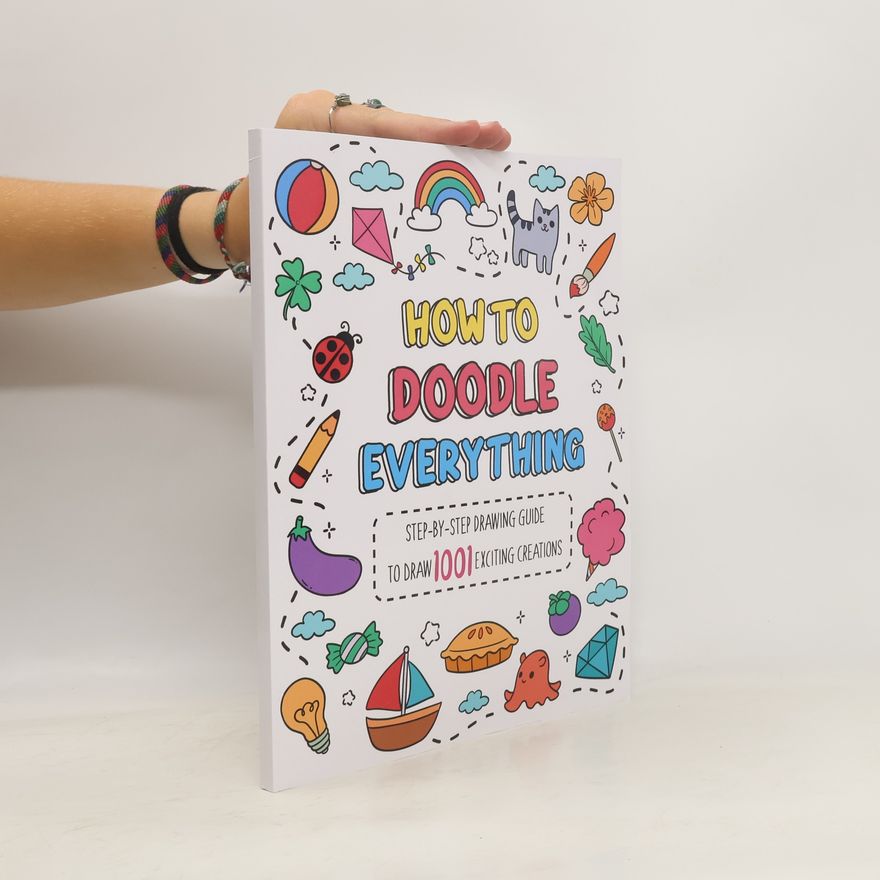 Kolektiv autorů How To Doodle Everything