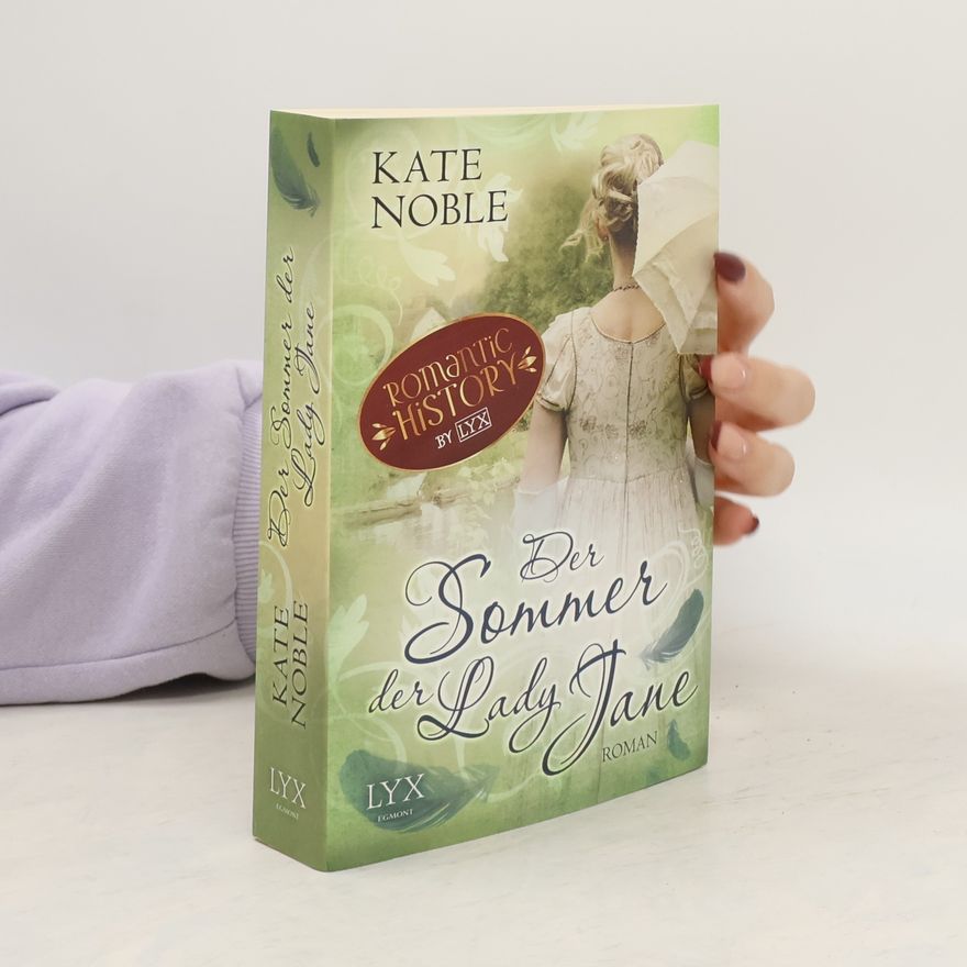 Kate Noble Der Sommer der Lady Jane