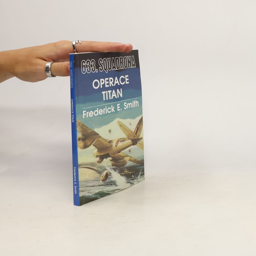 Frederick E. Smith 633. Squadrona, Operace Titan