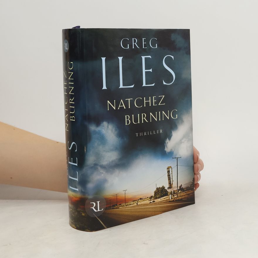 Greg Iles Natchez Burning