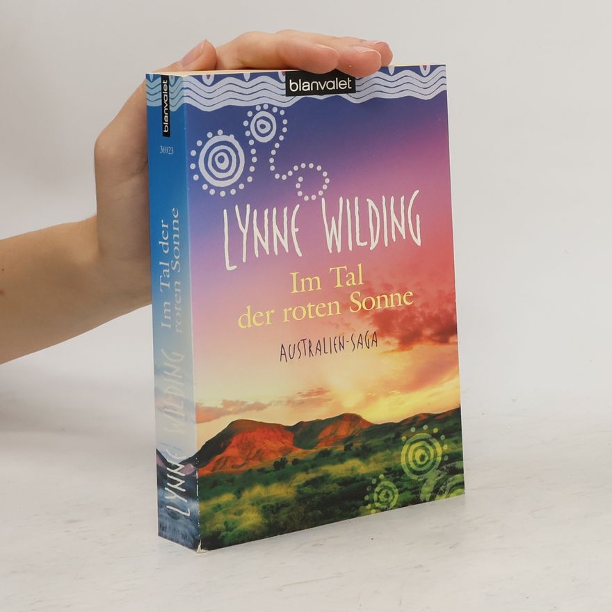 Lynne Wilding Im Tal der roten Sonne