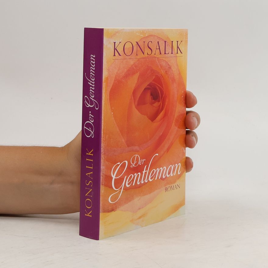 Heinz Günther Konsalik Der Gentleman