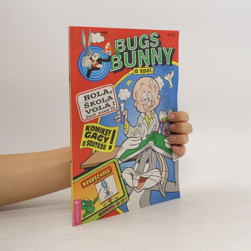 Kolektiv autorů Bugs Bunny a spol. 9/1994