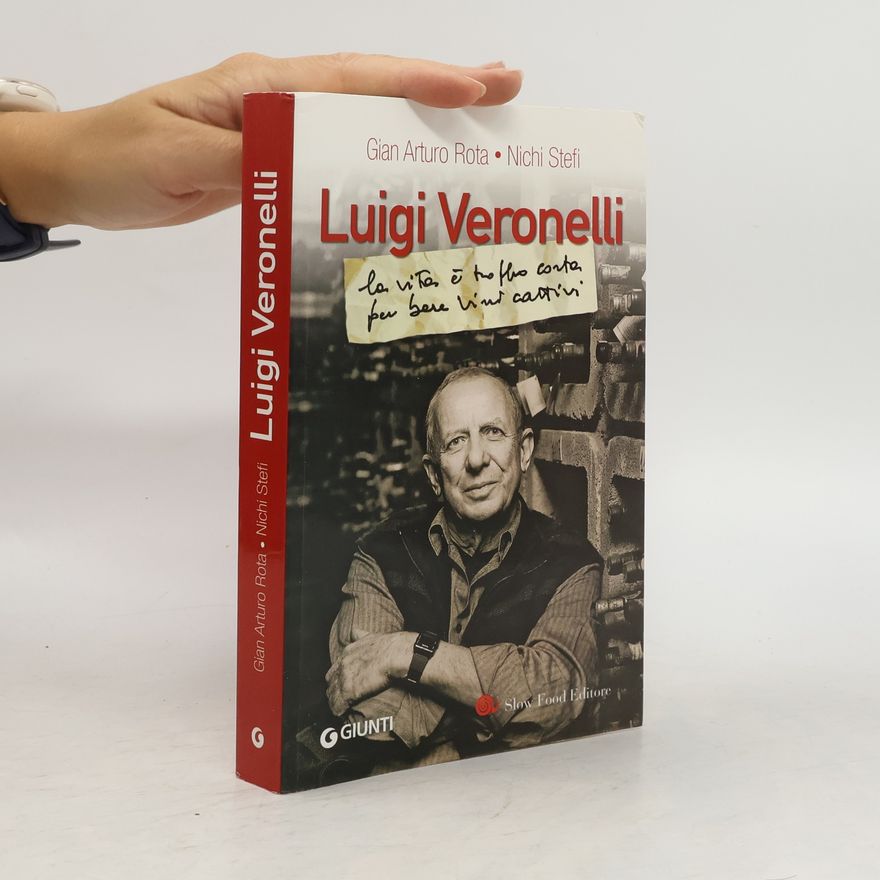Nichi Stefi Luigi Veronelli
