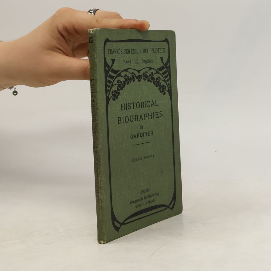 Samuel Rawson Gardiner Historical Biographies