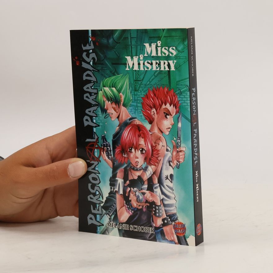 Melanie Schober Personal Paradise - Miss Misery 1