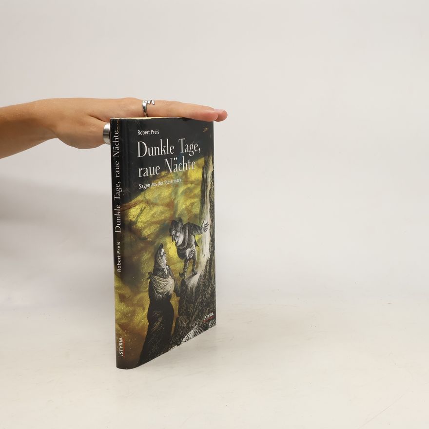 Robert Preis Dunkle Tage, Rauhe Nächte