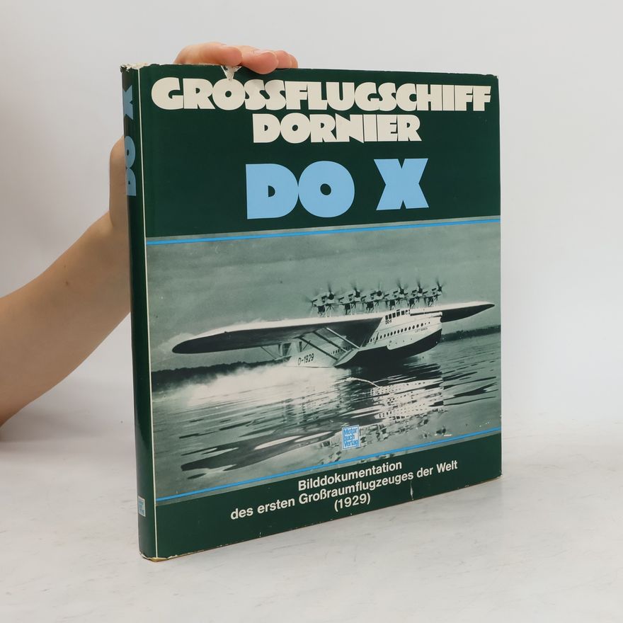 Peter Pletschacher Grossflugschiff Dornier DO X