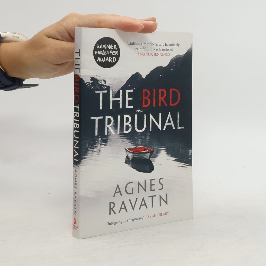 Agnes Ravatn The Bird Tribunal