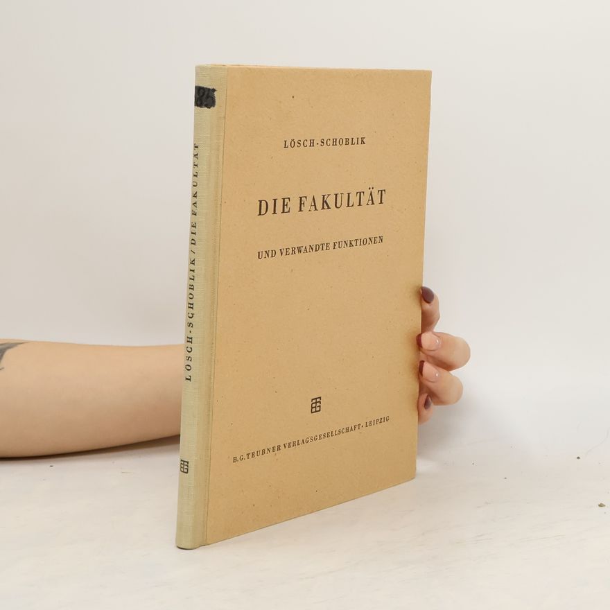 Fritz Schoblik Die Fakultät