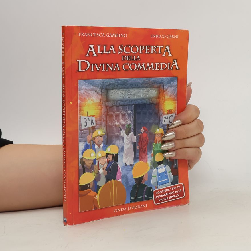 Francesca Gambino Alla scoperta della Divina Commedia