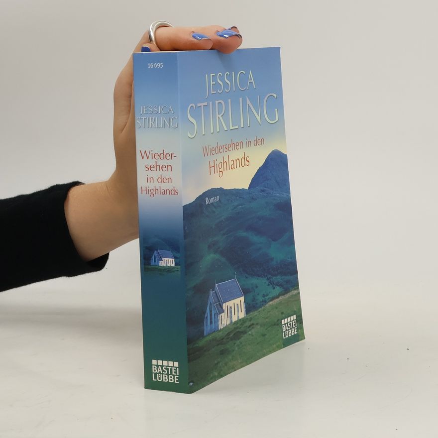 Jessica Stirling Wiedersehen in den Highlands. Roman