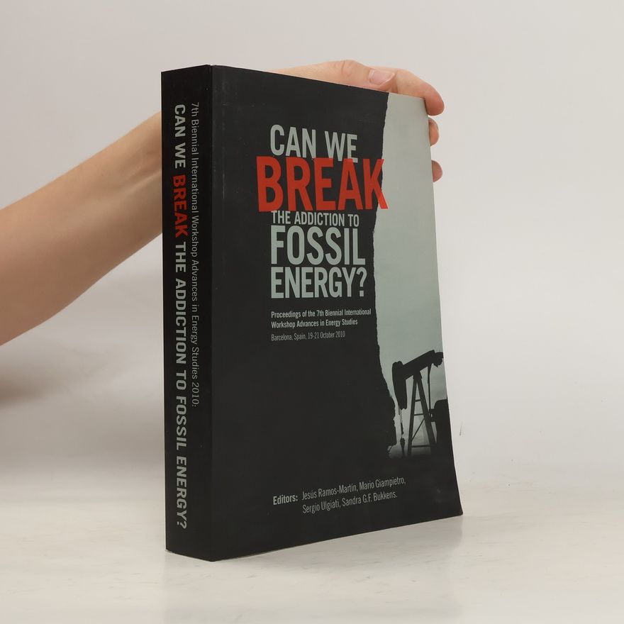 Autorenkollektiv Can We Break the Addiction to Fossil Energy?
