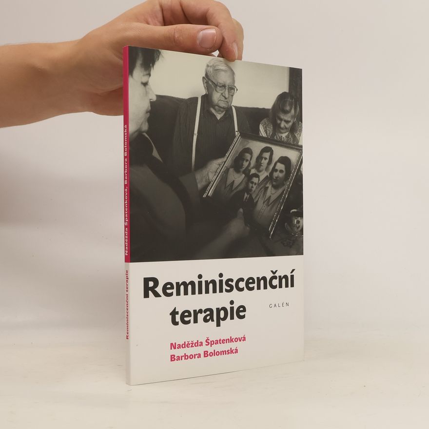 Barbora Bolomská Reminiscenční terapie