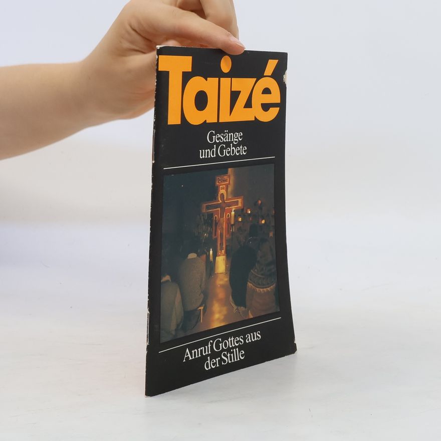 Autorenkollektiv Taizé. Gesänge und Gebete
