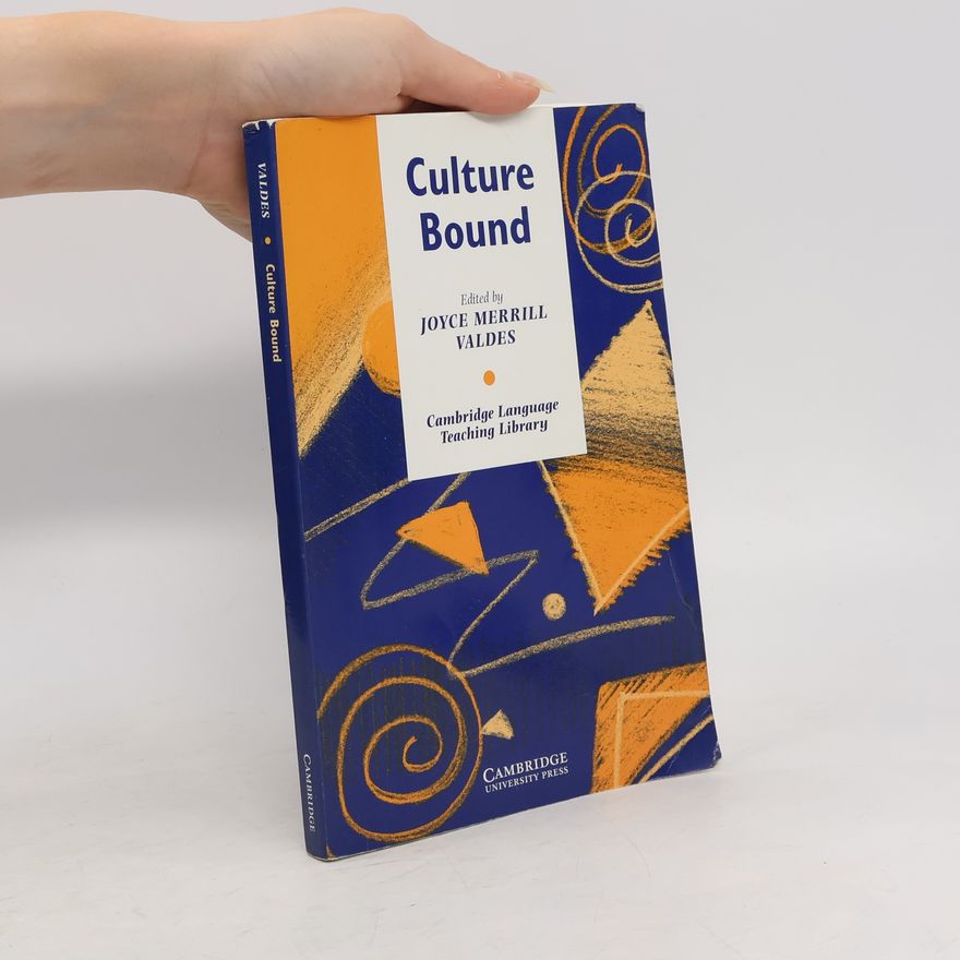 Joyce Merrill Valdes Cambridge Language Teaching Library: Culture Bound