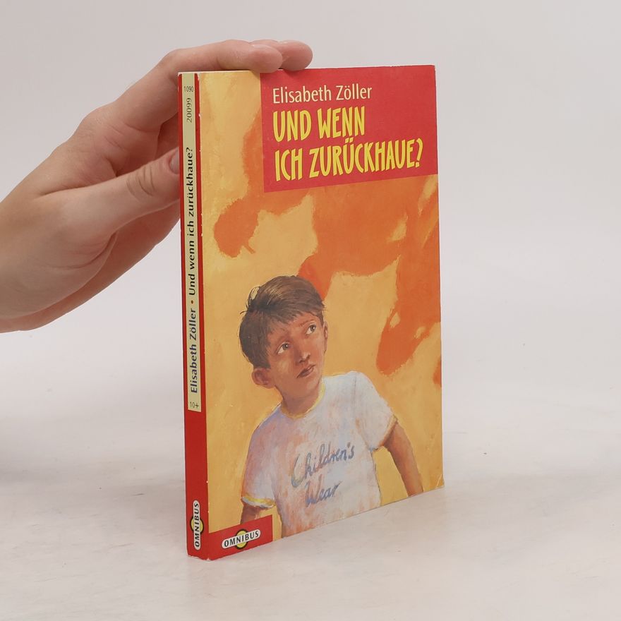 Elisabeth Zöller Und wenn ich zurückhaue?