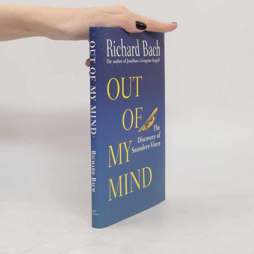 Richard David Bach Out of My Mind