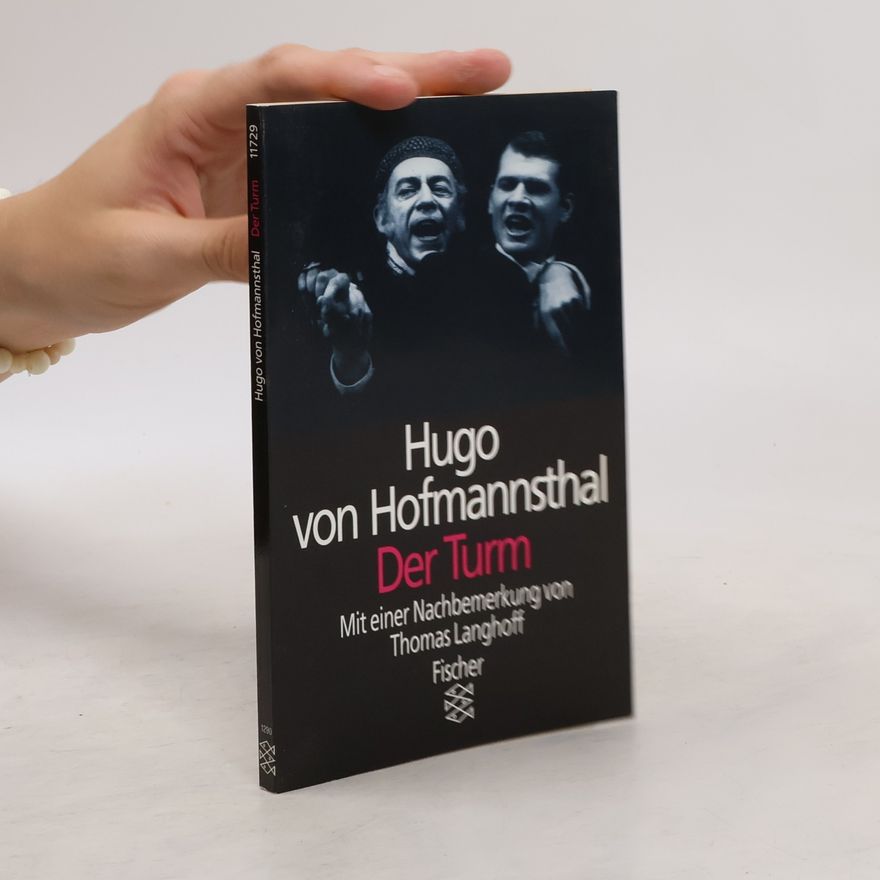 Hugo von Hofmannsthal Der Turm