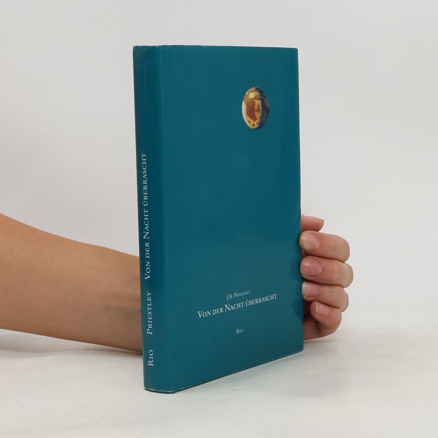 J. B. Priestley Von der Nacht überrascht