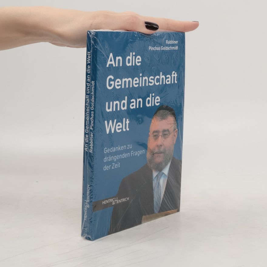 Pinchas Goldschmidt An die Gemeinschaft und an die Welt