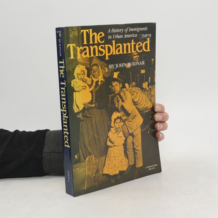 John Bodnar The Transplanted