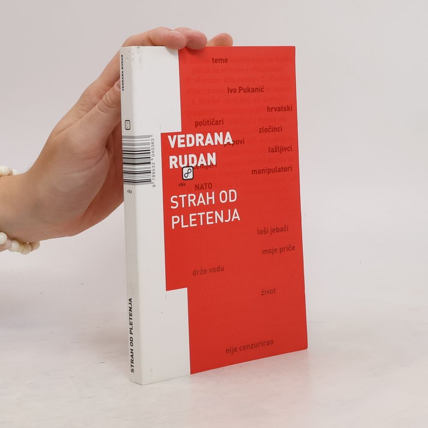 Vedrana Rudan Strah od pletenja