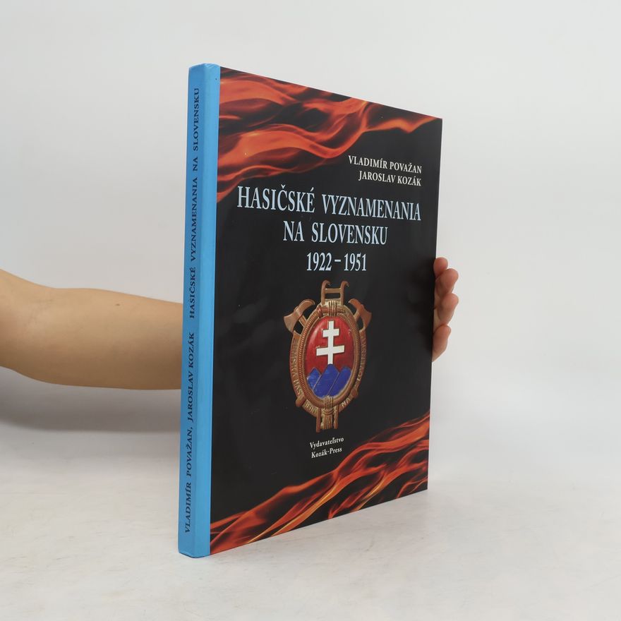 Vladimír Považan Hasičské vyznamenania na Slovensku 1922 - 1951
