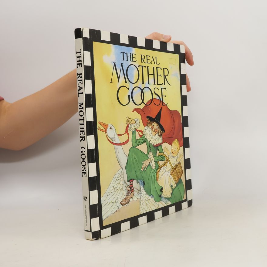 Blanche Fisher Wright The Real Mother Goose