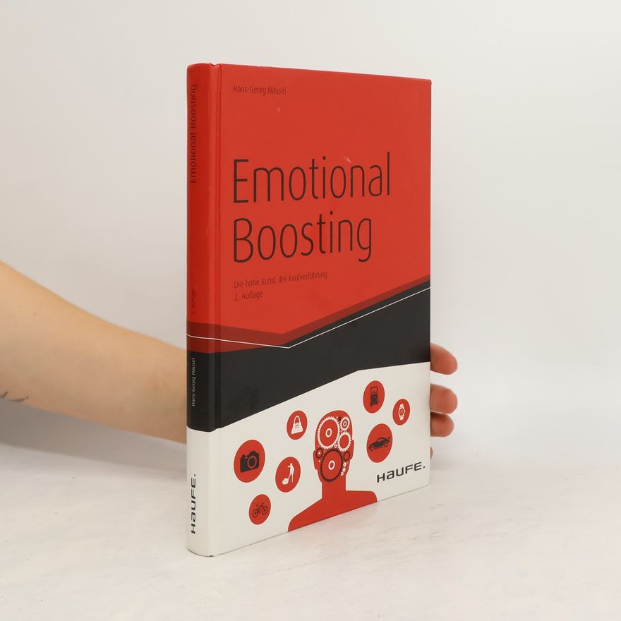 Hans-Georg Häusel Emotional Boosting