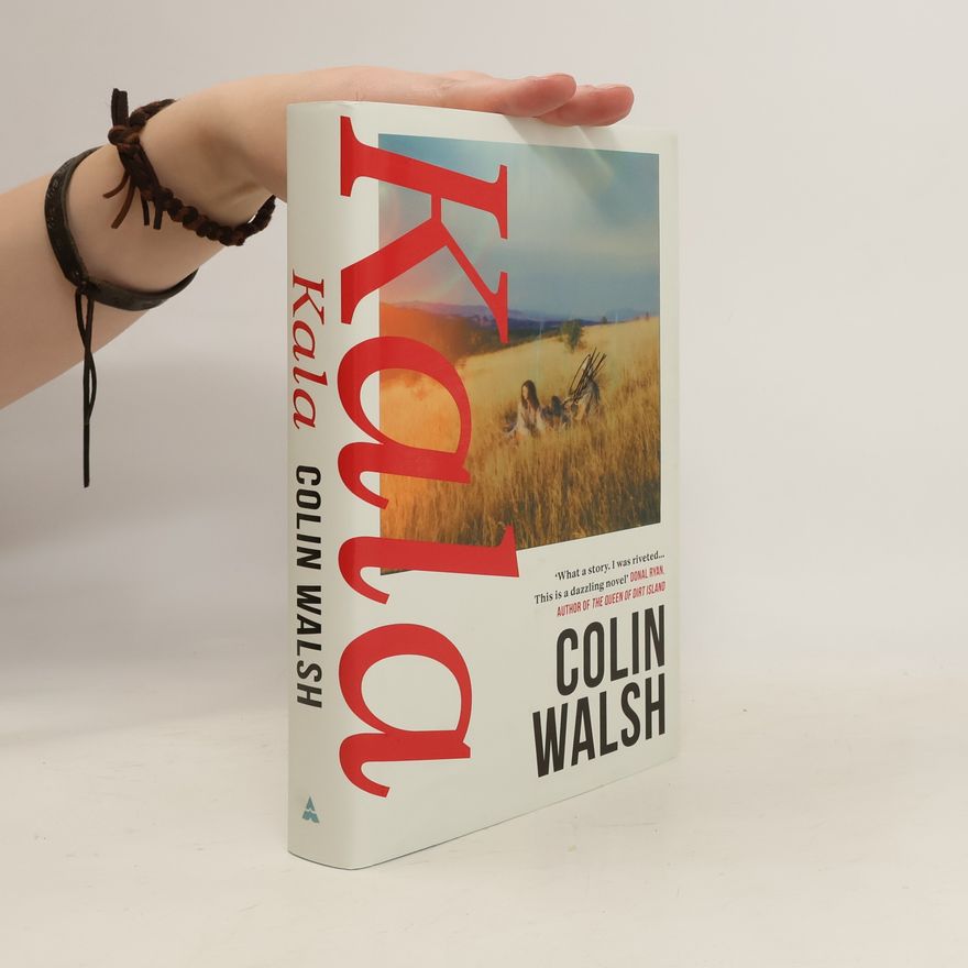 Colin Walsh Kala