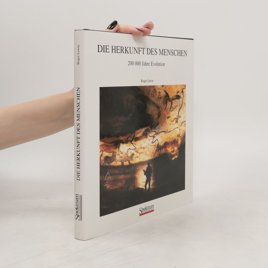 Roger Lewin Die Herkunft des Menschen