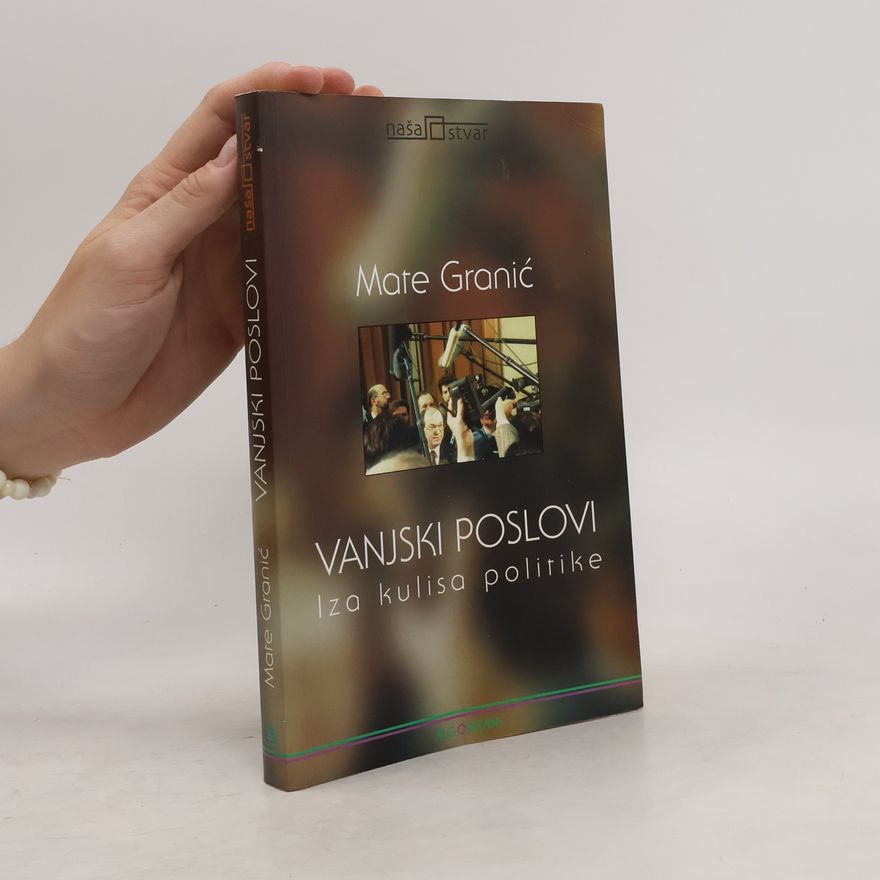 Mate Granić Vanjski poslovi