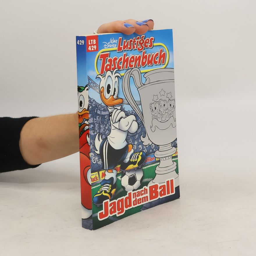 Walt Disney Lustiges Taschenbuch 429. Jagd nach dem Ball