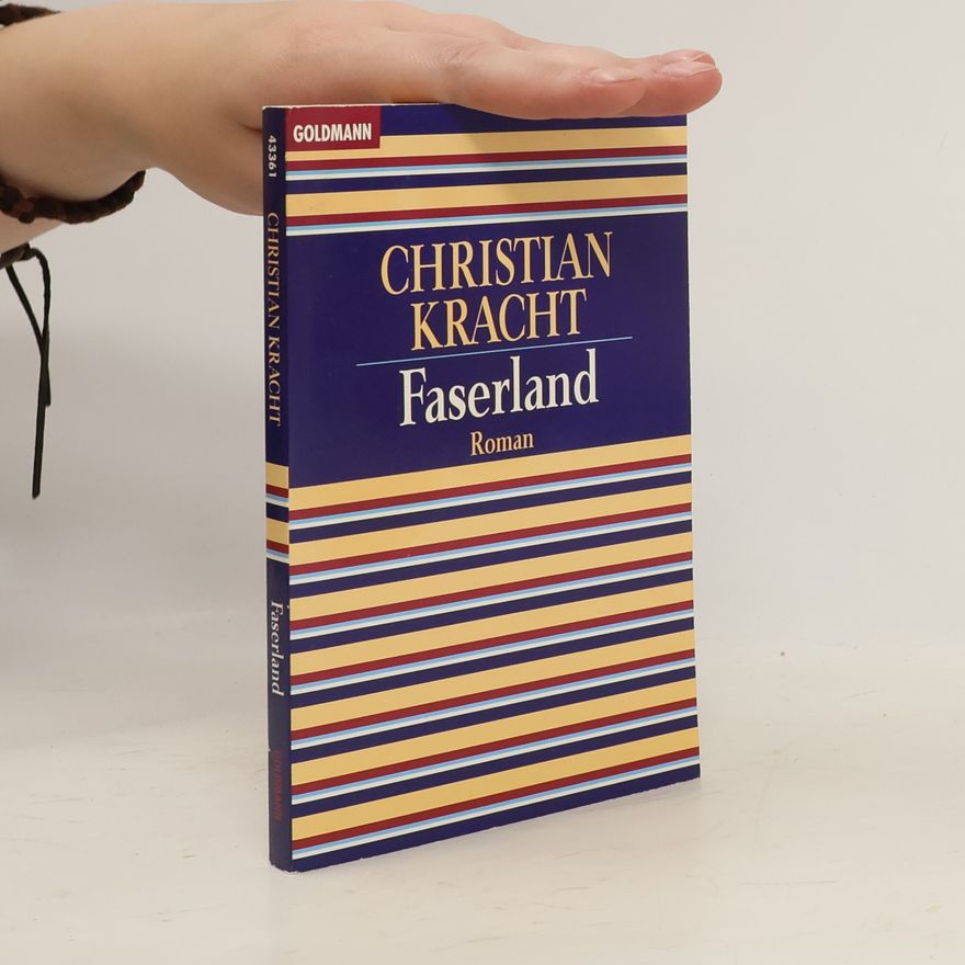 Christian Kracht Faserland