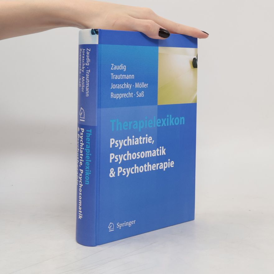Rolf Dieter Trautmann-Sponsel Therapielexikon: Psychiatrie, Psychosomatik & Psychotherapie