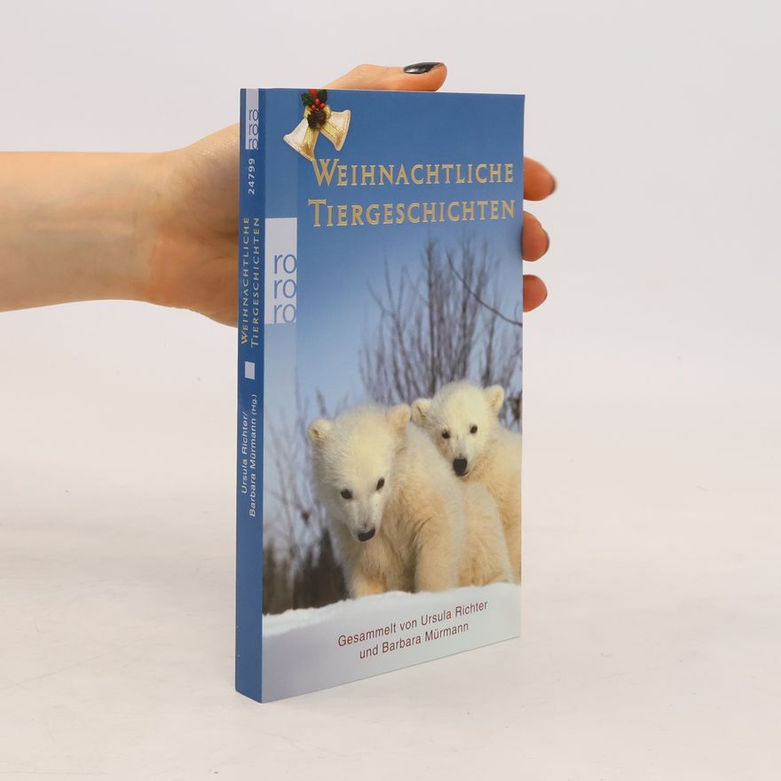 Ursula Richter Weihnachtliche Tiergeschichten