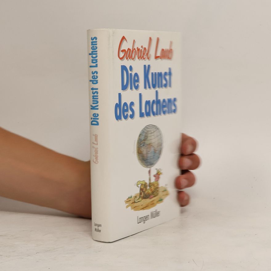 Gabriel Laub Die Kunst des Lachens