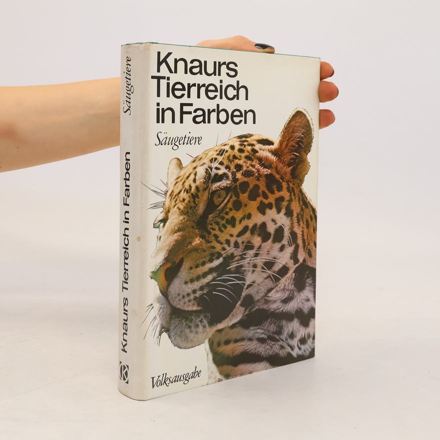 Autorenkollektiv Knaurs Tierreich in Farben. Säugetiere