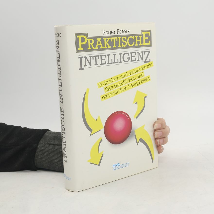 Roger Peters Praktische Intelligenz