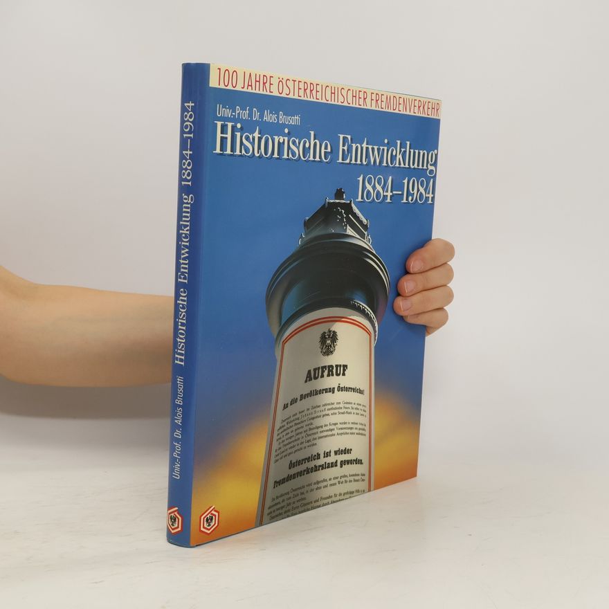 Alois Brusatti Historische Entwicklung 1884-1984