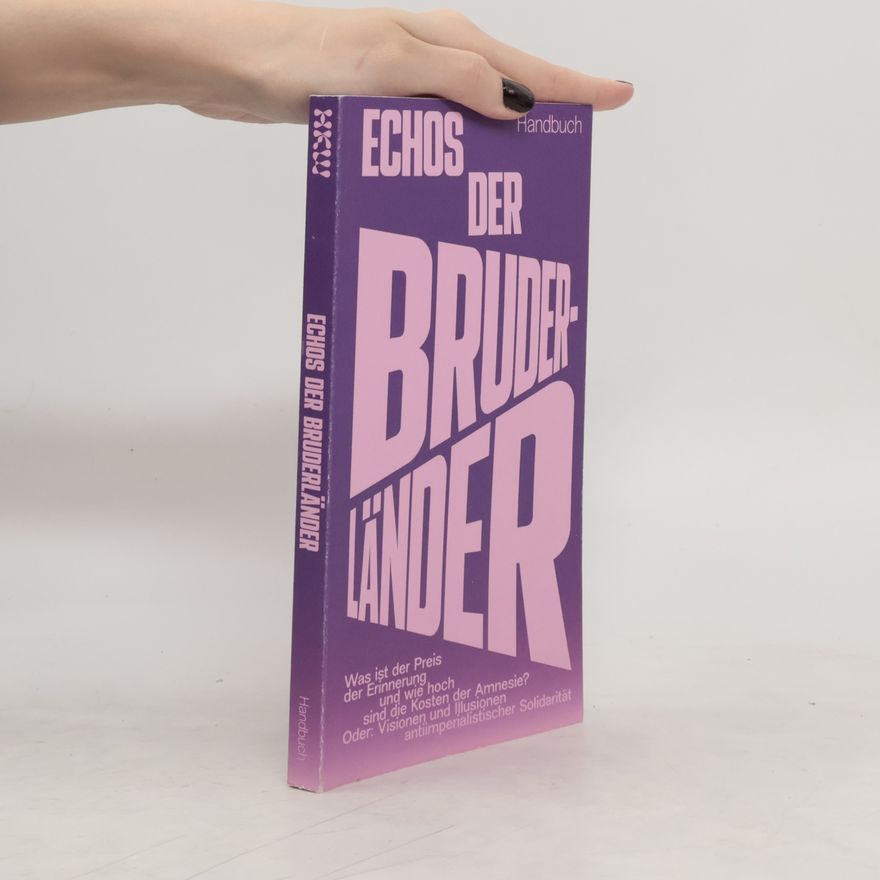 Autorenkollektiv Echos der Bruderländer