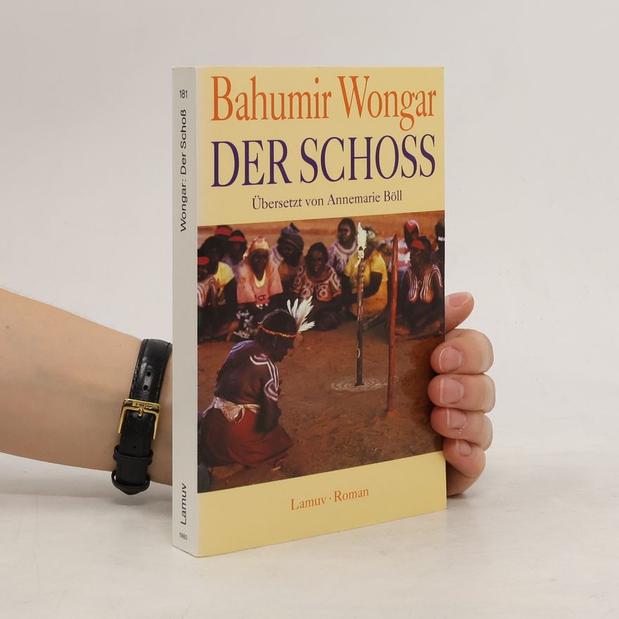 B. Wongar Der Schoss