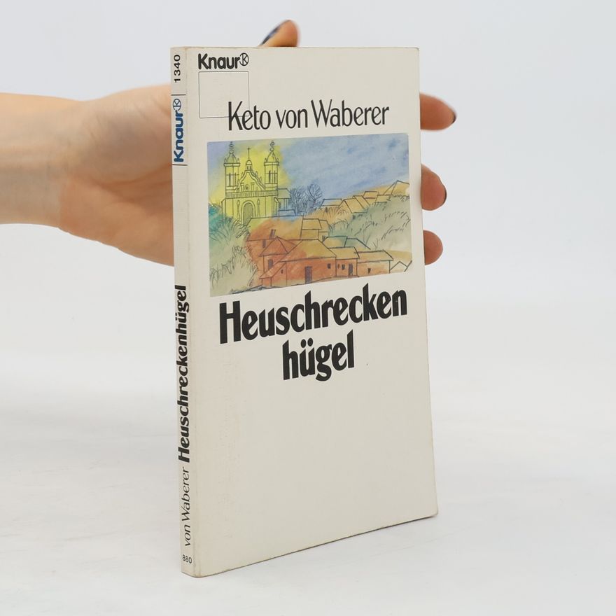 Keto von Waberer Heuschreckenhügel