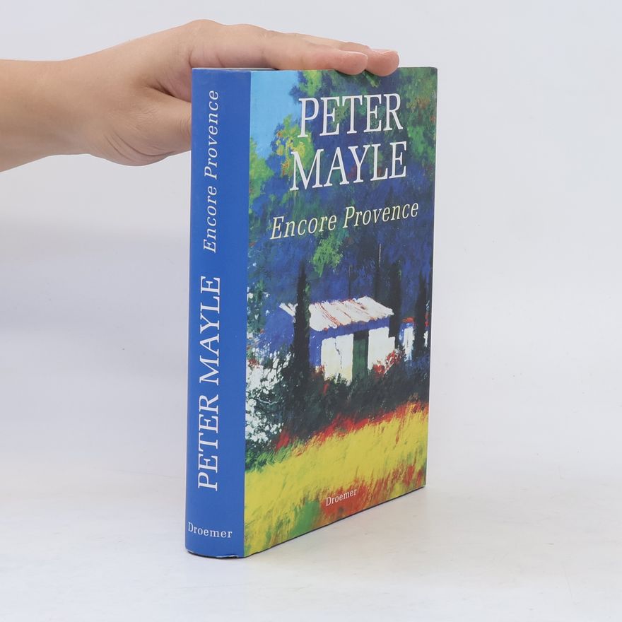 Peter Mayle Encore Provence