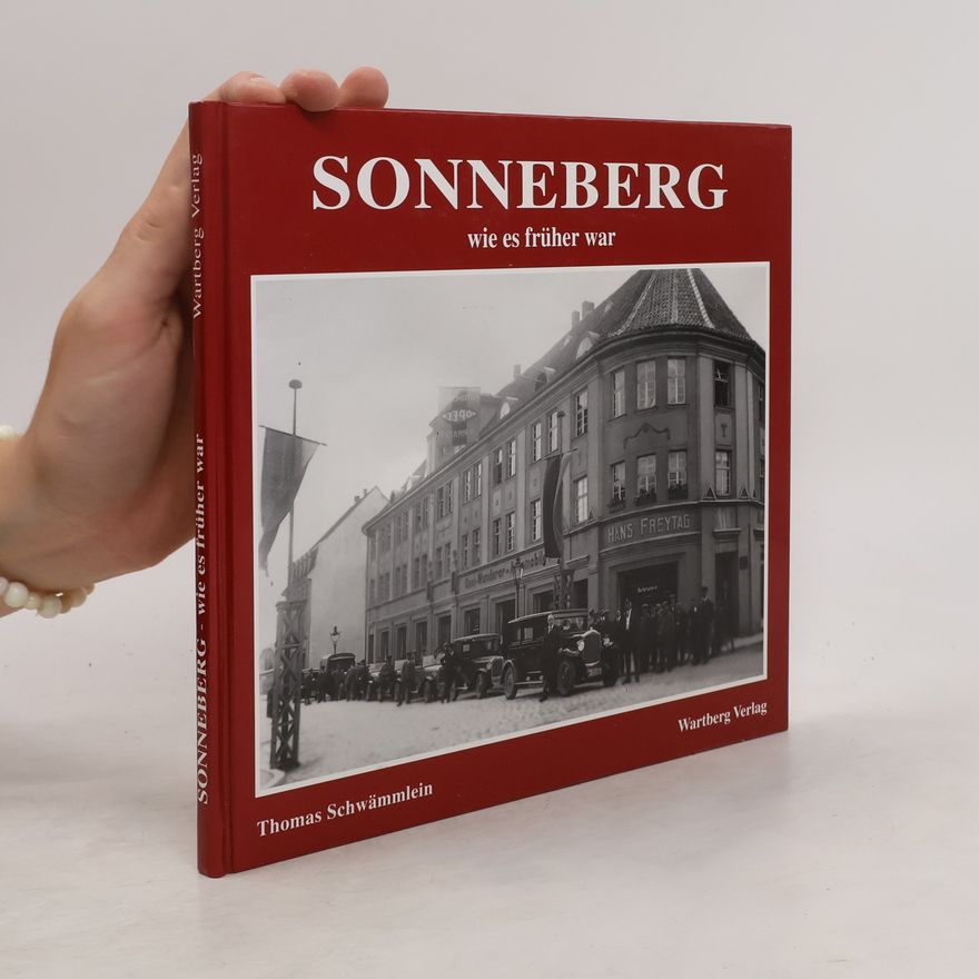 Thomas Schwämmlein Sonneberg - wie es früher war