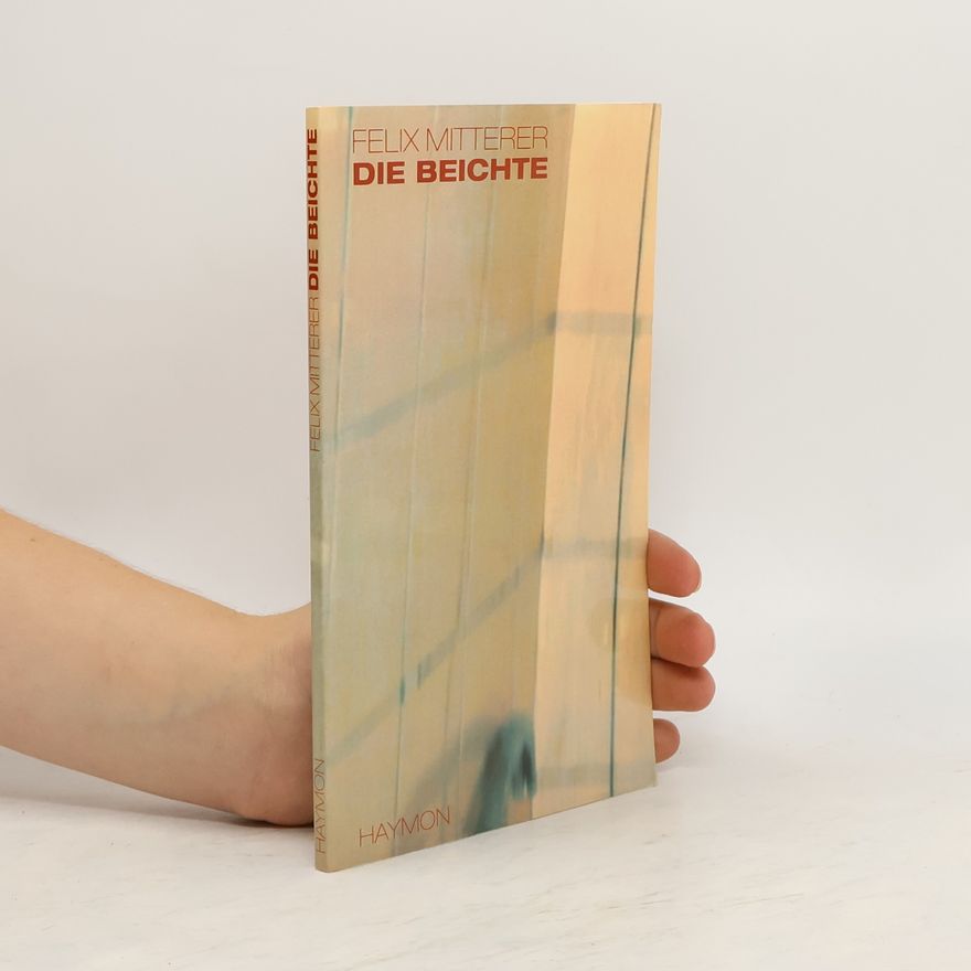 Felix Mitterer Die Beichte