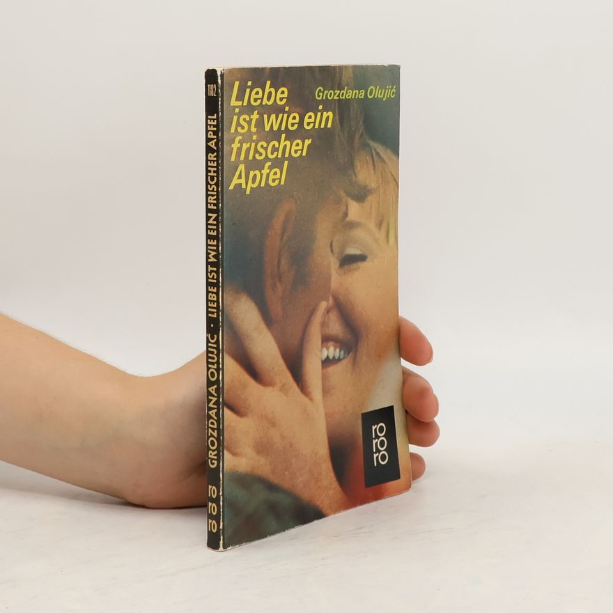 Anica Günther Liebe ist wie ein frischer Apfel