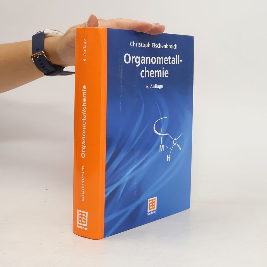 Christoph Elschenbroich Organometallchemie